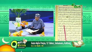Gaza Aqila Pasya, Sukamara - Q.S. An Nahl, Verse 90 | Qari Qariah Cilik Indonesia