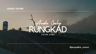 RUNGKAD - Audio Only (Cover) | Jacqueline Queen O'Connor