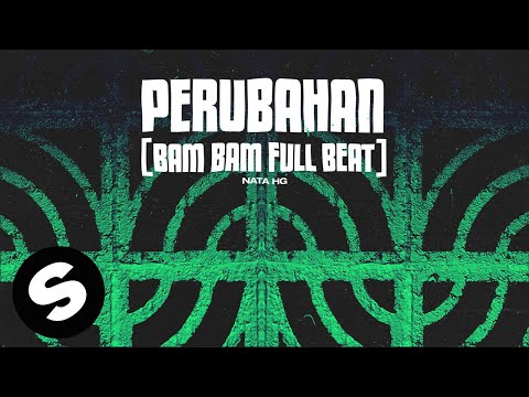 Nata HG - Perubahan (Bam Bam Full Beat) [Official Audio]