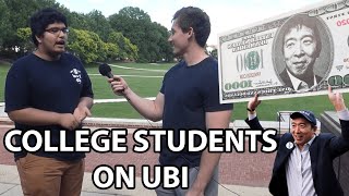 Asking College Students About Universal Basic Income | Andrew Yang and UBI