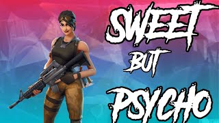 Sweet But Psycho - Fortnite Montage