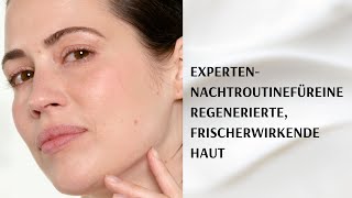 Experten-Nachtroutine für eine regenerierte, frischer wirkende Haut - Dr Pierre Ricaud