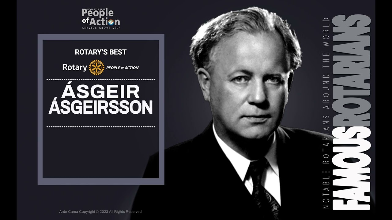 Famous Rotarian Asgeir Asgeirsson