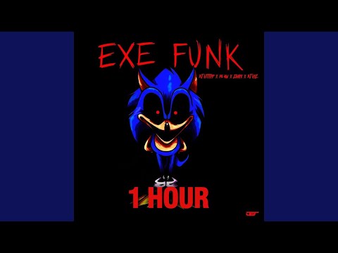 EXE FUNK 1 HOUR