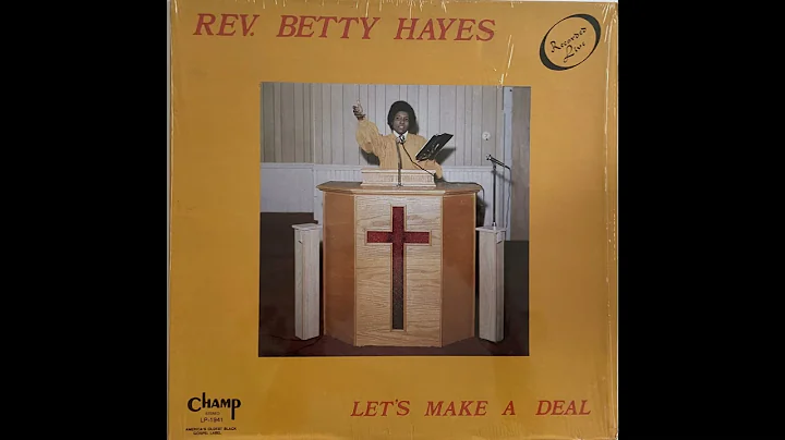 Rev. Betty Hayes - Let's Make a Deal