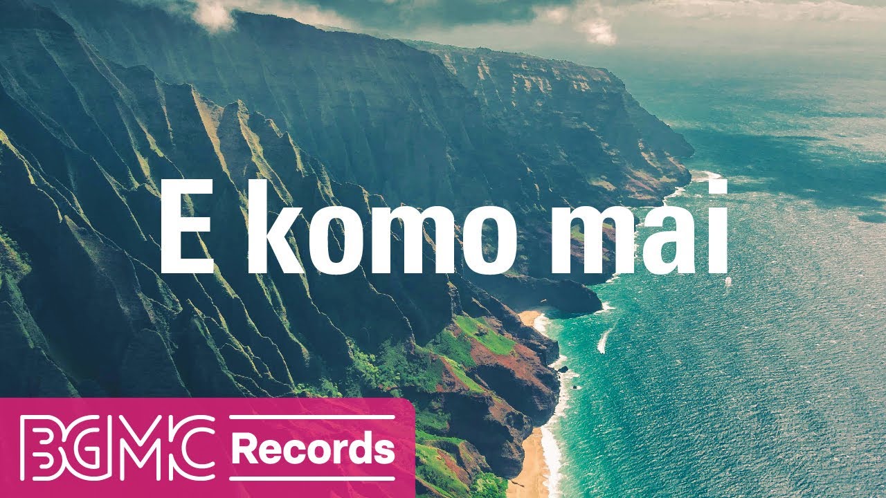 E komo mai Hawaiian Morning Music with Ocean Sounds   Relaxing Ocean Waves Scenery   