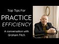 HOW TO PRACTICE - Interview with Graham Fitch and Josh Wright