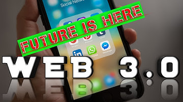 WEB 3.0 | THE FUTURE IS HERE | FUTURE internet