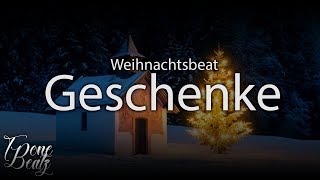 Geschenke - Weihnachtsbeat [ FREE BEAT ]