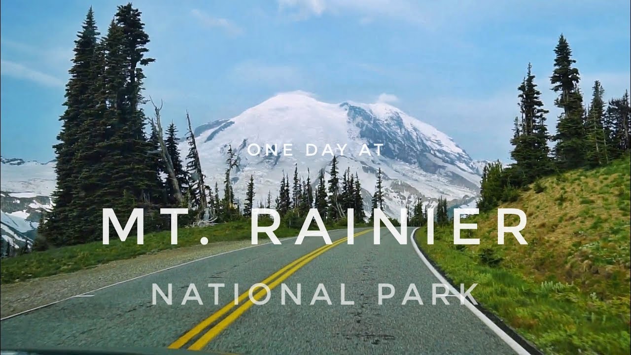 One day at Mt .Rainier National park - YouTube