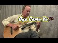 Oye Como Va (Santana, Tito Puente), fingerstyle guitar
