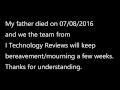 Bereavement / mourning for my father - R.I.P. Dad! I Technology Reviews