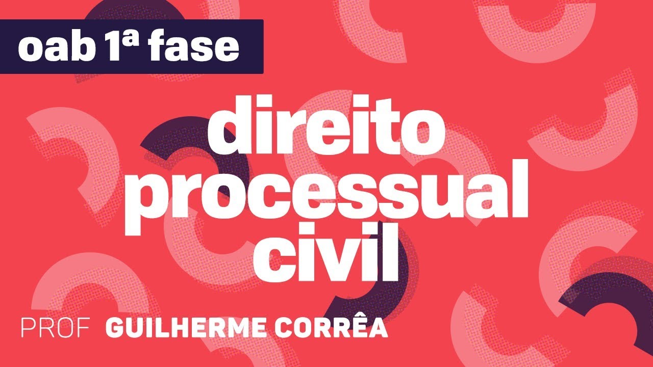 Direito Processual Civil | OAB -  Partes e Procuradores | CURSO GRATUITO COMPLETO