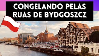 Bydgoszcz, Polônia 🇵🇱 passeando e congelando pelas belas ruas da capital de Kujawsko Pomorskie