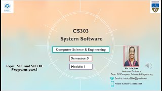 CS 303 SS Module 1  SIC and SICXE programs  part1