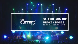 St. Paul and the Broken Bones - Full performance, 3/23/19, Palace Theatre (The Current Live)