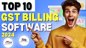 Top 10 GST Billing Software for Seamless Tax Management in 2024