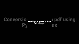 Convert DOCX to PDF effortlessly using Python on Linux #Python#Linux #Coding #Developer #Programming