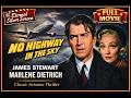 No Highway in the Sky (1951) | James Stewart, Marlene Dietrich | Classic Thriller | Full Movie