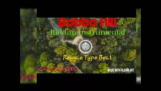 Bobbo Hill Riddim Instrumental Reggae Type Beat 2021 (Heartless Beats)