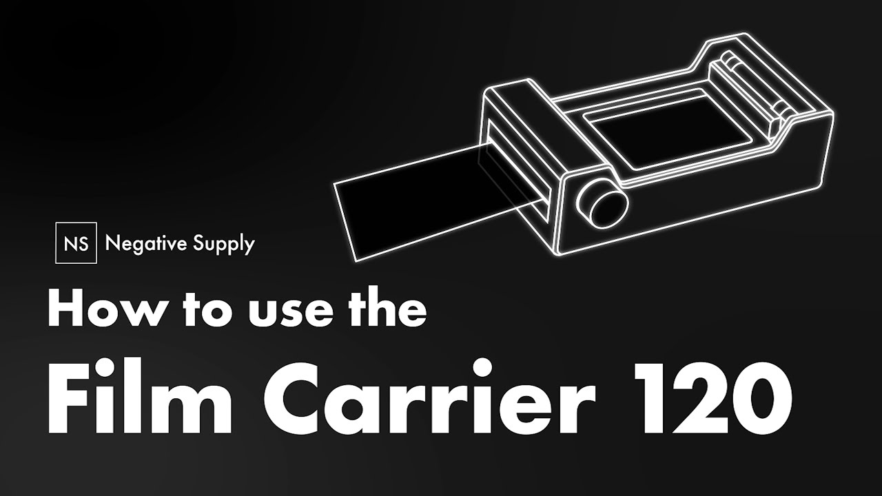 Using the Negative Supply Film Carrier 120 YouTube