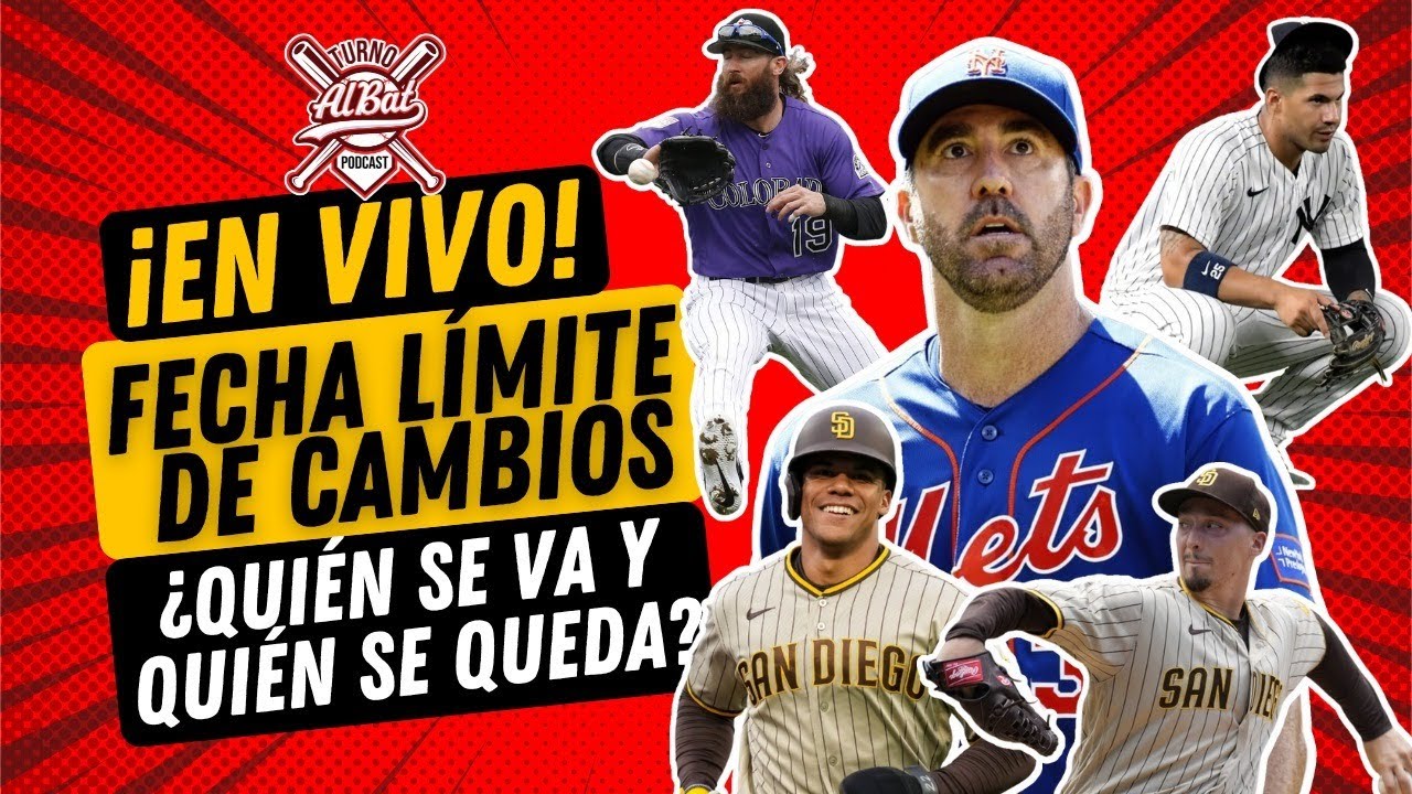 ¡EN VIVO! Fecha límite de cambios MLB, ¿quién se va y quién queda