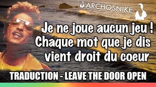 Leave the Door Open ❤️😍 - Bruno Mars - Traduction &amp; Lyrics