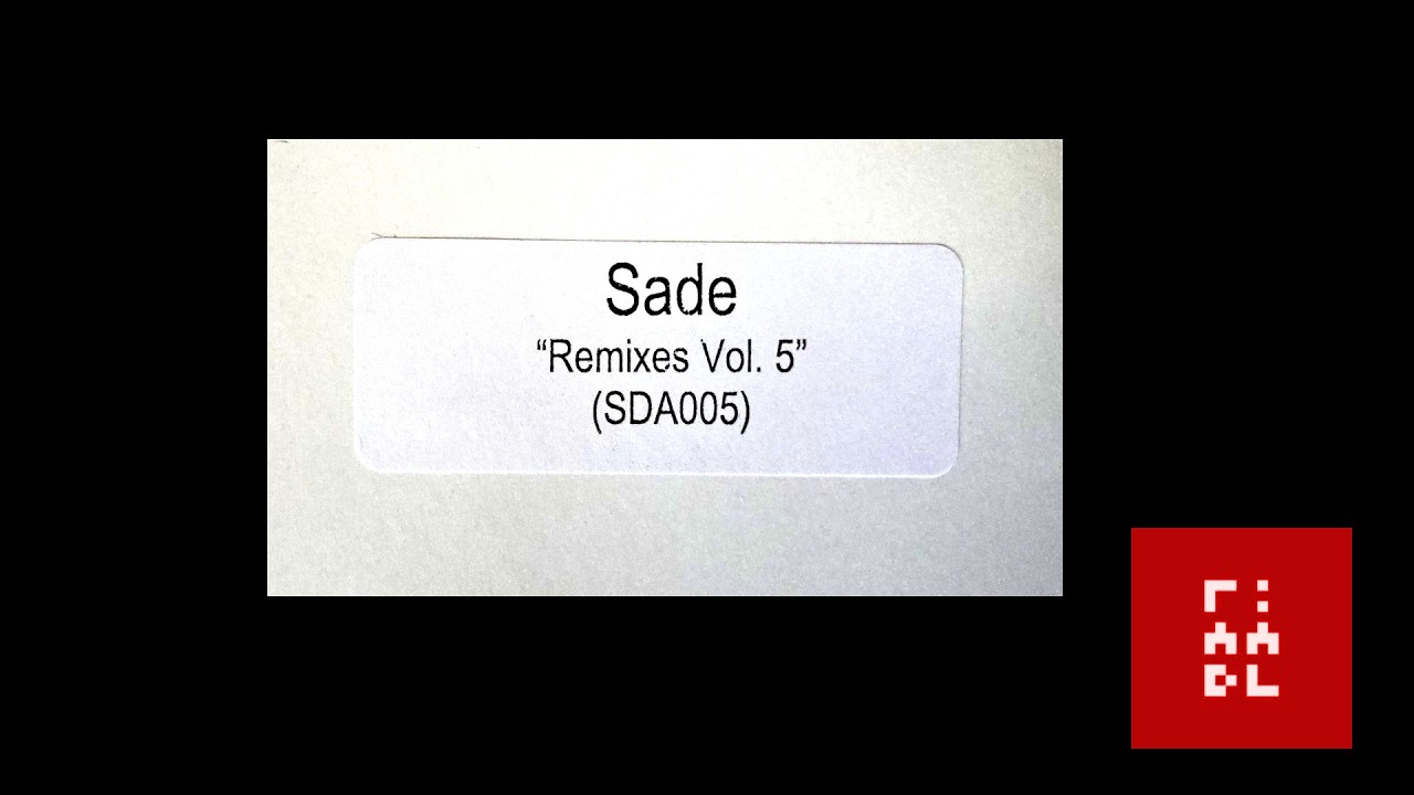 Sade – The Remixes - Best Of - YouTube