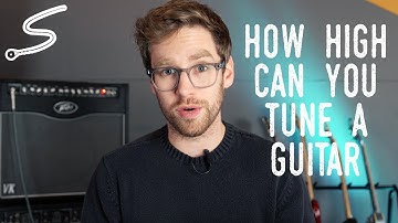 How High Can You Tune a Guitar String Before it Breaks?