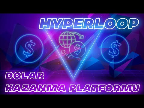 HyperLoop İnternetten Para Kazanma Sitesi  2022 - Kayit Ol Aninda 50Tl Kazan | Yatirimsiz Yatirimli