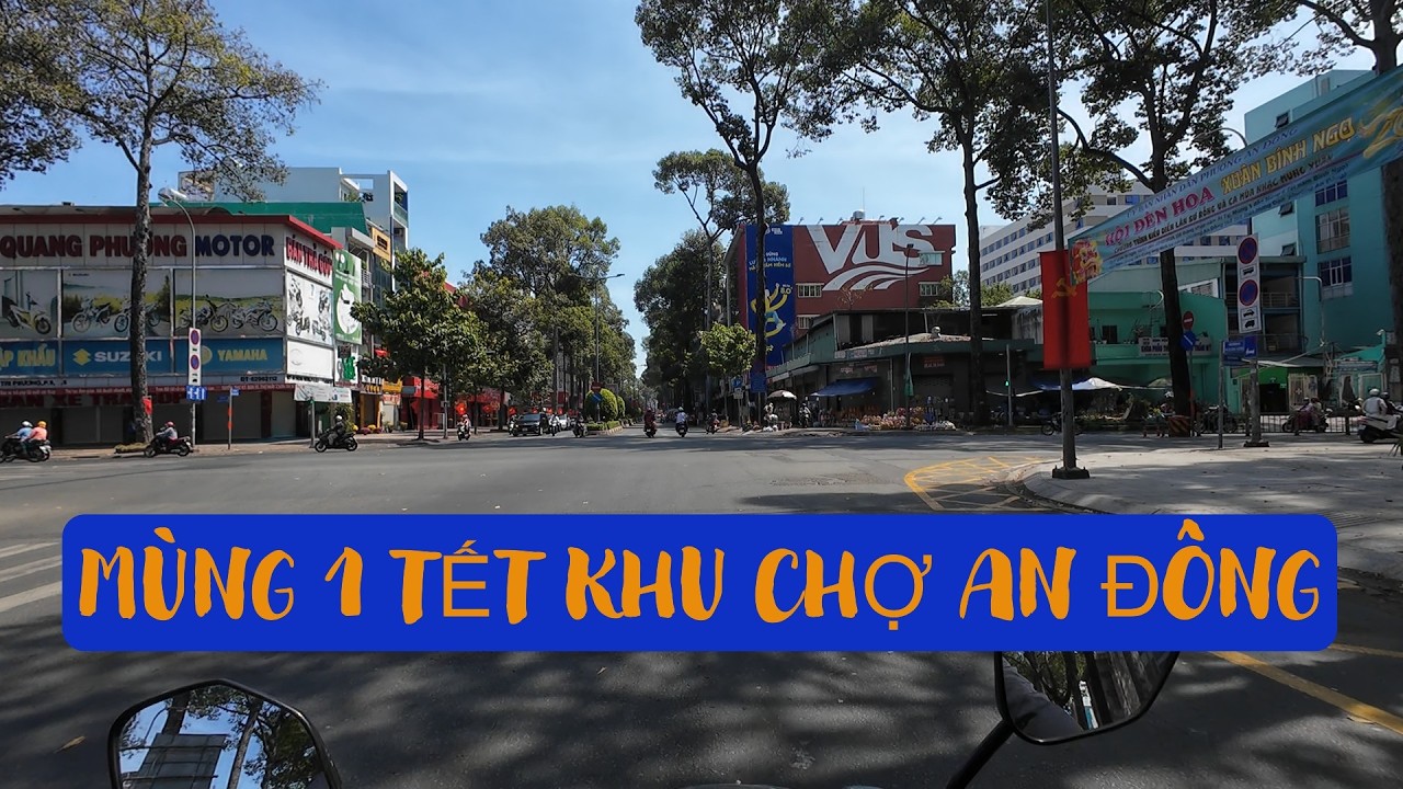 SÁNG MÙNG 1 TẾT KHU CHỢ AN ĐÔNG