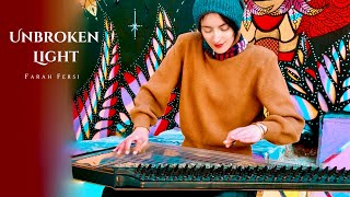 Unbroken Light - Farah Fersi 