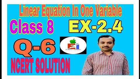 Q 6 - Ex 2.4 - Linear Equations in One Variable - NCERT Maths Class 8th - Chapter 2