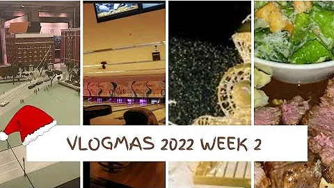 Vlogmas 2022 Week 2 | Bowling, Roadtrip, Lipfillers