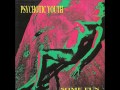 Psychotic Youth - Go For It Baby (1989)