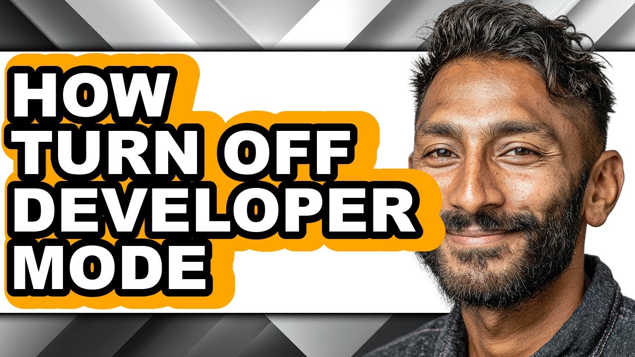 Developer Mode Off How Turn Off Developer Mode - Step by Step - YouTube