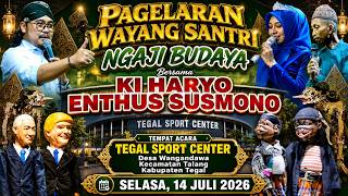PAGELARAN wayang santri Ngaji Budaya ki haryo enthus | wangandawa - talang Tegal. 14 july 2026