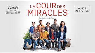 Bande annonce La cour des miracles 