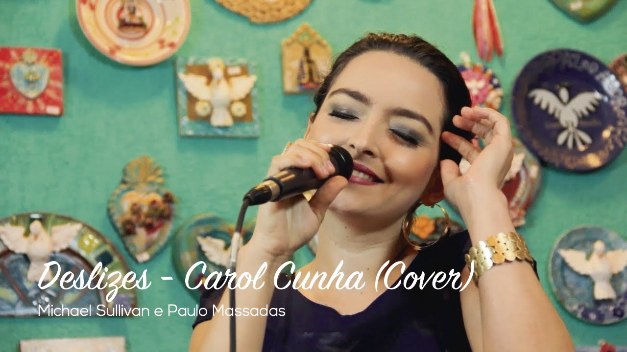 Deslizes - Carol Cunha (Cover Fagner) #deslizes #fagner #raimundofagne