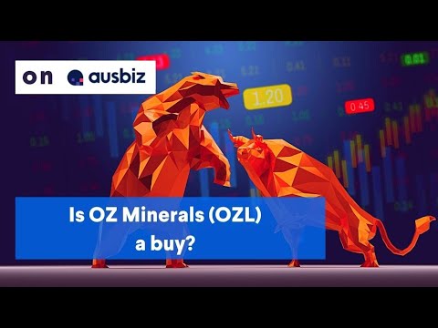 Is OZ Minerals (#OZL) a buy?