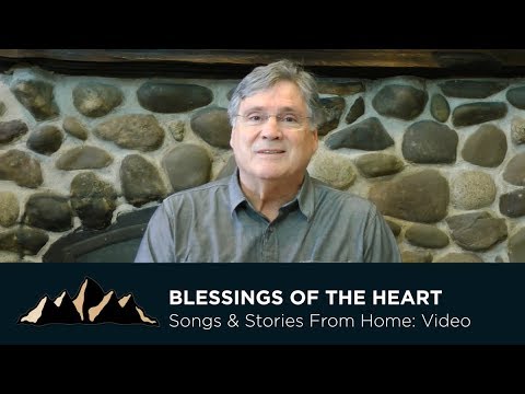 Blessings of the Heart Blessings of the Heart