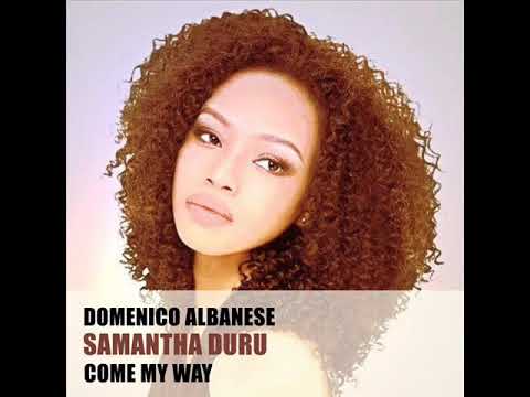 Domenico Albanese, Samantha Duru - Come My Way (Original Mix) [HSR Records]