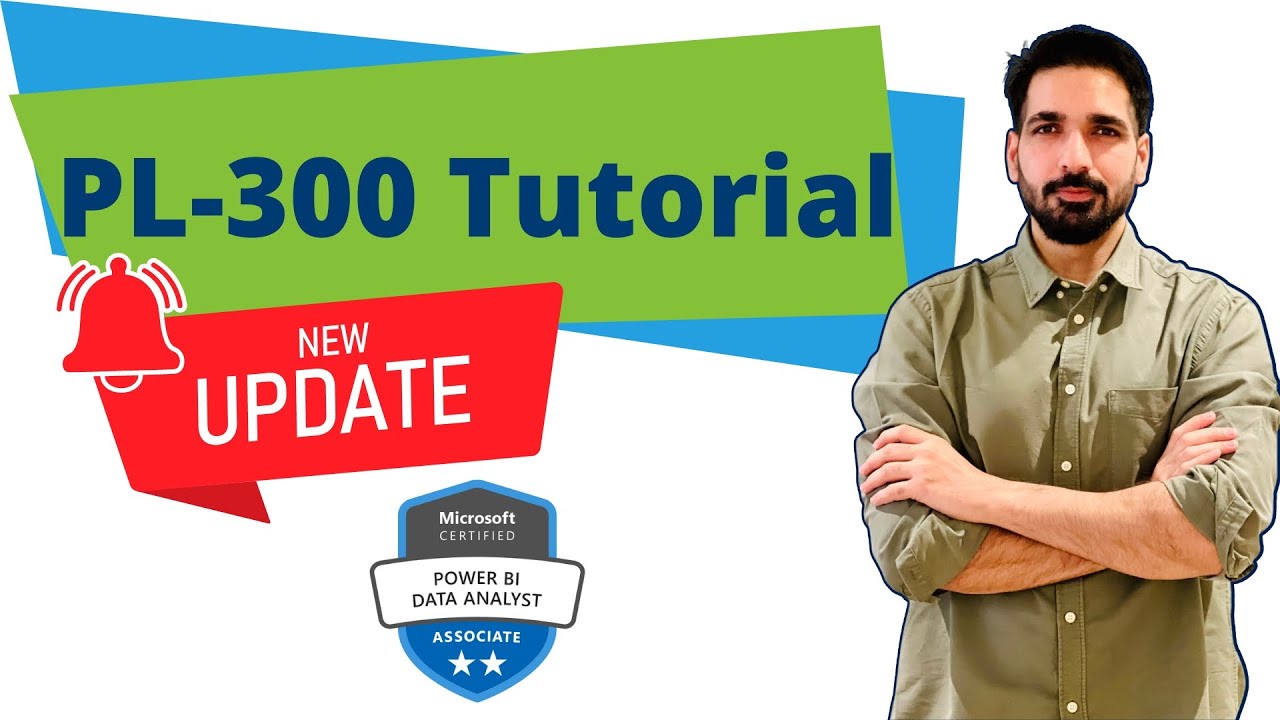 What are the updates on the PL-300 Exam? PL-300 Updates Jul 2021 