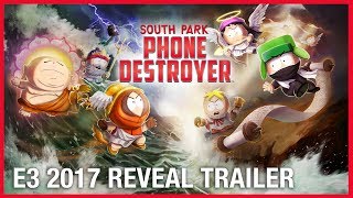 South Park: Phone Destroyer: E3 2017 Official Reveal Trailer | Ubisoft