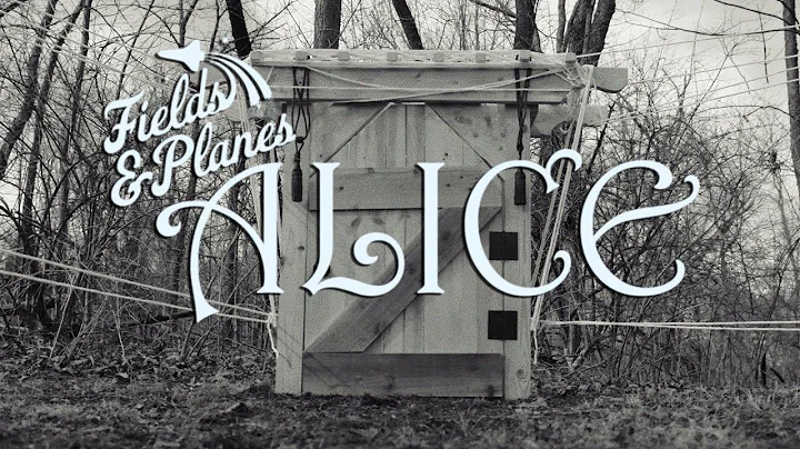 Fields and Planes - Alice [OFFICIAL MUSIC VIDEO]