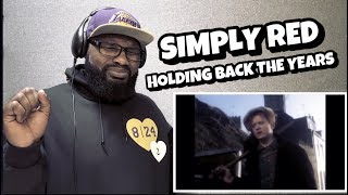 Video thumbnail of "Simply Red - Holding Back The Years (Official Video) | REACTION"