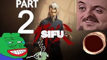 Forsen Plays Sifu - Part 2 (With Chat)