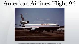 american airlines flight 96