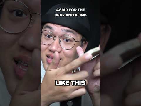 asmr but you are blind and deaf #asmr