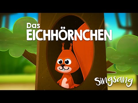 Das Eichhörnchen – Singsang – Lieder für Kinder 🎺☀️